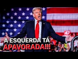 A ESQUERDA ESTÁ EM PÂNICO COM A VOLTA DO TRUMP!