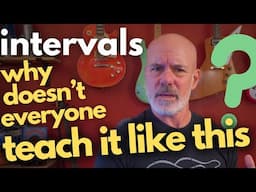 Intervals: The Easy Way!!