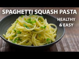 Roasted Spaghetti Squash Pasta Recipe | Easy Vegetarian and Vegan Meals | Pasta Recipes