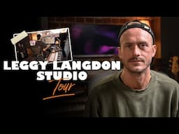 Leggy Langdon Studio Tour [Full video]