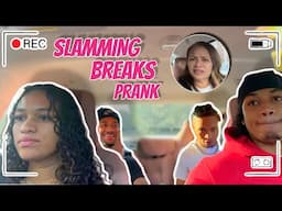 SLAMMING BREAKS PRANK ON DEJUANE KAY AND MY MOM