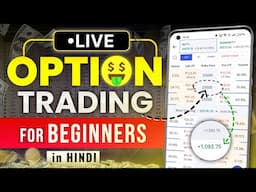 Live Option Trading for Beginners | पहली बार ऑप्शन ट्रेडिंग कैसे करें | Basic Options trading Hindi