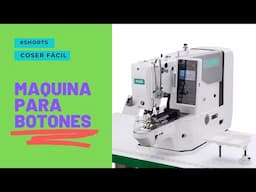 Máquina para coser botones | Coser Fácil #shorts