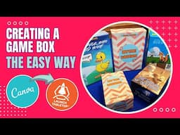 How to make a game box with CANVA and LAUNCH LAB.