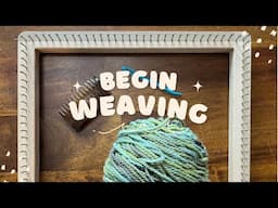 Continuous Weaving on a Square Loom (pt 1) - Easy Weaving Tutorial for Beginner Weaving