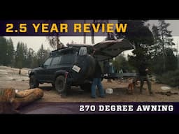 Overland Pros Wraptor 6K - 2.5 Year Awning Update!