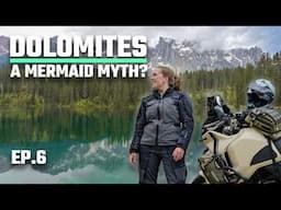 PASSO FEDAIA and the MERMAID myth of LAGO DI CAREZZA - Italy DOLOMITES motorcycle solo trip - EP6