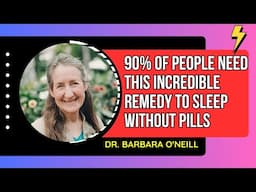 Barbara O'Neill’s Reveals Natural Sleep Remedy for Beating Insomnia