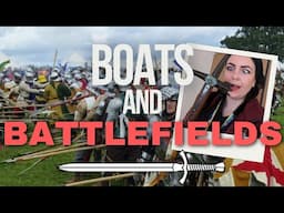 Boats and Battlefields!