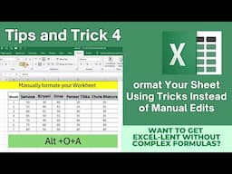 Format Your Sheet Using Tricks Instead of Manual Edits