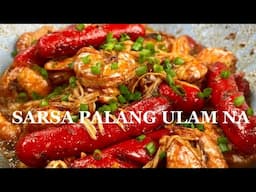 SARSA PALANG ULAM NA | Yong ganitong Luto ng Hotdog at Hipon | 15 mins meal #quickmeal