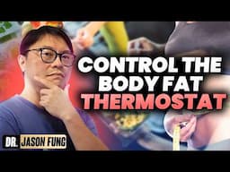 The Body Fat Thermostat - How it Works | Jason Fung