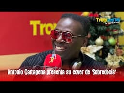 Antonio Cartagena presenta su cover de 'Sobredosis'