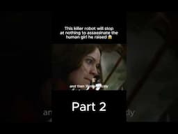 This killer robot will stop at nothing... Part 2 #shorts #fyp #movie