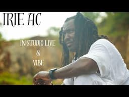 IRIE AC - LIVE & VIBE WITH DJ GIO GUARDIAN