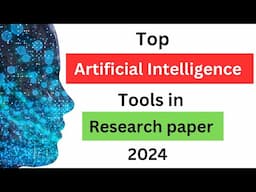 Top Ai Tools for Research Paper 2024