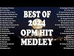 Best OPM Love Songs Medley - Classic Opm All Time Favorites Love Songs - OLDIES BUT GOODIES