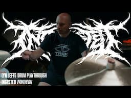 Ingested - Pantheon - Lyn Jeffs | Drum Playthrough