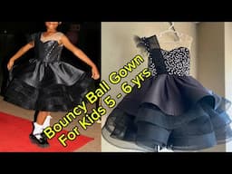 Easy Bouncy Ball Gown for kids | How to achieve a full flare for kids ball gown