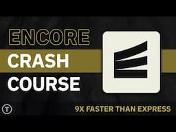 Encore Crash Course - TypeScript Backend Framework & Toolset