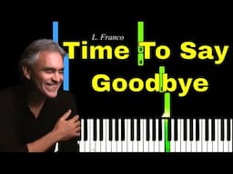 Time To Say Goodbye (Con Te Partirò)  EASY Piano Tutorial by Franco