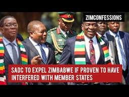 SADC To Expel Zimbabwe If Proven To Have Interfered With Member States