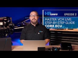 CORE Episode 2: VCM Live Set-up Guide for CORE ECU