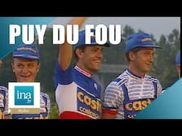 Le départ du Tour de France au Puy du Fou | Archive INA