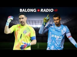 Dituro o Bravo: Colo Colo y el sustituto de Cortés / Previa final Sudamericana - ep.426 #BalongRadio