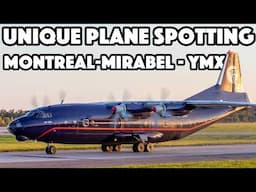 UNIQUE PLANE SPOTTING: Incredible action at Montreal-Mirabel (YMX/CYMX)