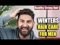 Best Ways To Take Care of Your Hair in Winters for Men | Get Healthy Shiny Hair in Winters DSBOSSKO