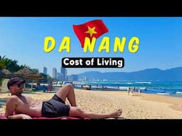 Cost of Living in DA NANG ( Most Affordable City in Vietnam)