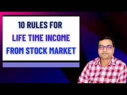 10 Rules for Lifetime Income from Stock Market