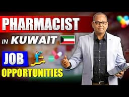 Pharmacist in Kuwait | Kuwait Pharmacist Salary, Exam, Job Opportunities & Required Experience