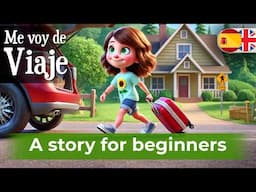 LET'S LEARN SPANISH with Easy Story (A1-A2)