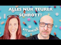 DIE WAHRHEIT ÜBER VITAMINE 😱 WAS DU NICHT BRAUCHST!