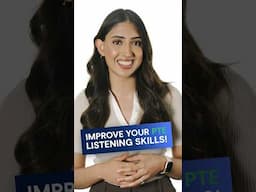 How to improve your PTE Listening Skills!