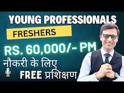 Career as Young Professional Fresher job with Rs. 60000 per month #ajaycreation #highsalary