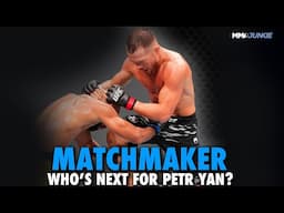 Matchmaker: Who's Next for Petr Yan After Beating Deiveson Figueiredo? | UFC Macau