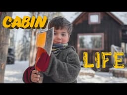 Beautiful Cabin Life in the Yukon with my Son