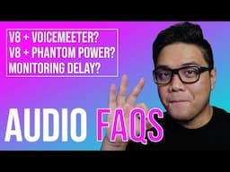 BM800, Voicemeeter, V8 Soundcard, and more Frequently Asked Questions!