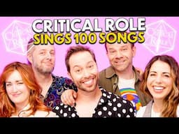 Critical Role Tries To Sing 100 Epic Songs In 10 Minutes! | Voice Cast of The Legend Of Vox Machina