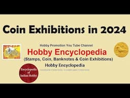 भारत में सिक्का प्रदर्शनी - 2024 Coin Exhibition in India - 2024 Stamps, Coins, Banknotes & Antique