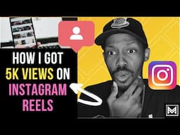 How I Got 5000 Views in Under An Hour Using Instagram Reels