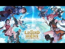 The Legend of Heroes: Gagharv Trilogy - Harvest