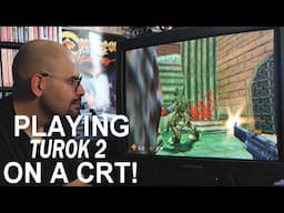 Turok 2 for N64 on a CRT (Memory Lane)