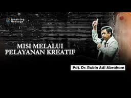 MISI MELALUI PELAYANAN KREATIF #renungan #blessed #sermon #kreatif