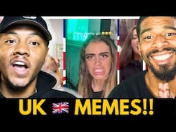 AMERICANS REACT To UK MEMES !!