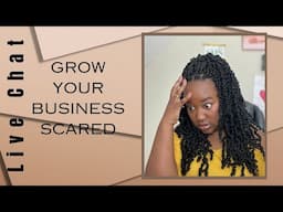 Tips to Grow Your Business Scared Live Chat