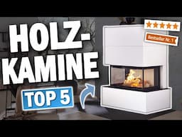 TOP 5 HOLZ KAMINÖFEN (Testsieger 2025)!! 🔥 | Die besten Holz Kaminöfen im Vergleich